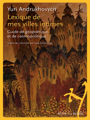 cover image of Lexique de mes villes intimes